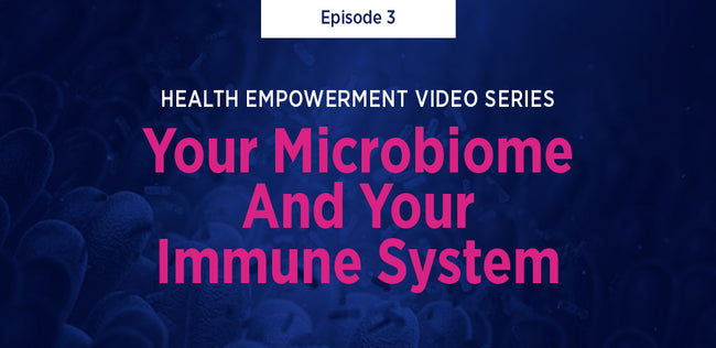 Health Empowerment Series: Episode 3