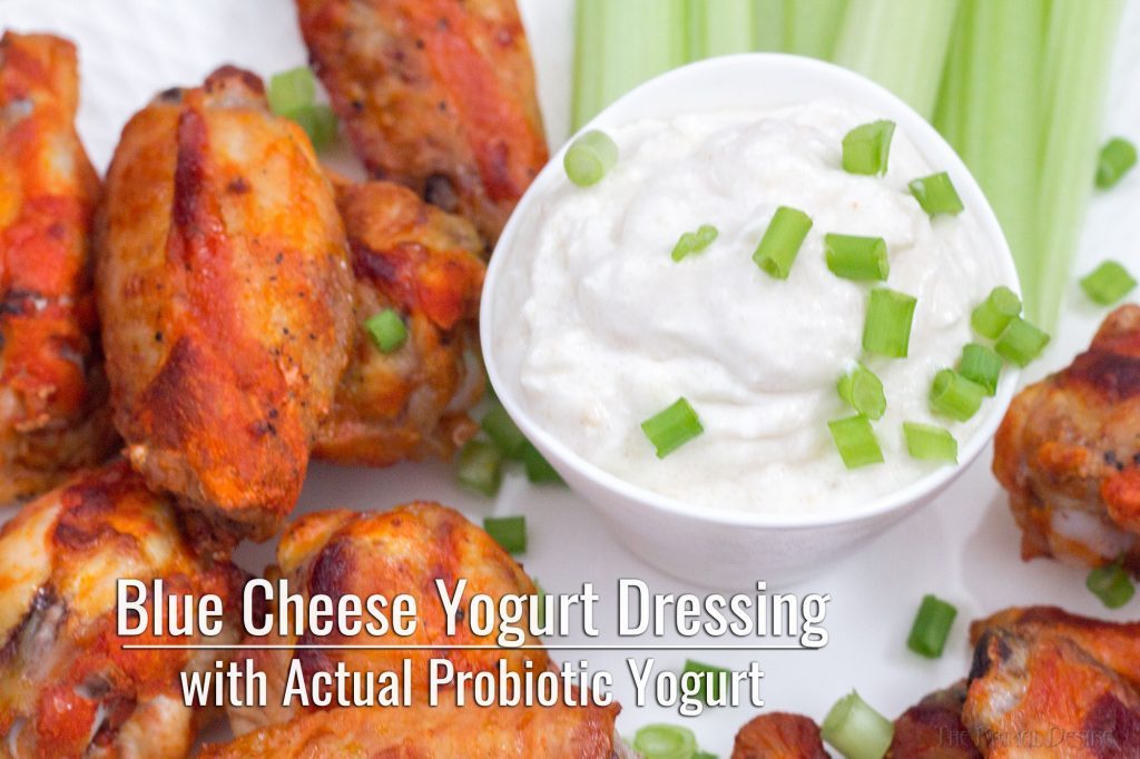 Blue Cheese Yogurt Dressing with True Probiotic Yogurt Just Thrive