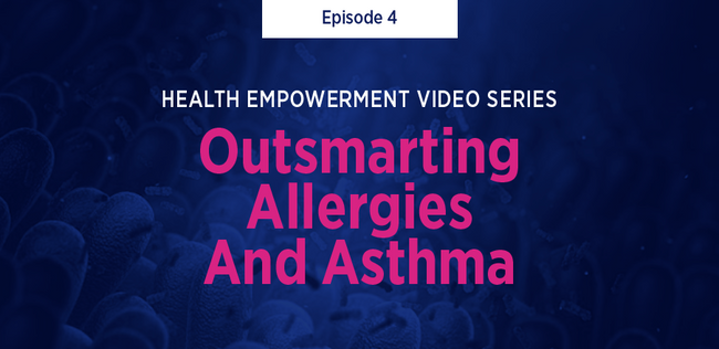 Health Empowerment Series: Episode 4
